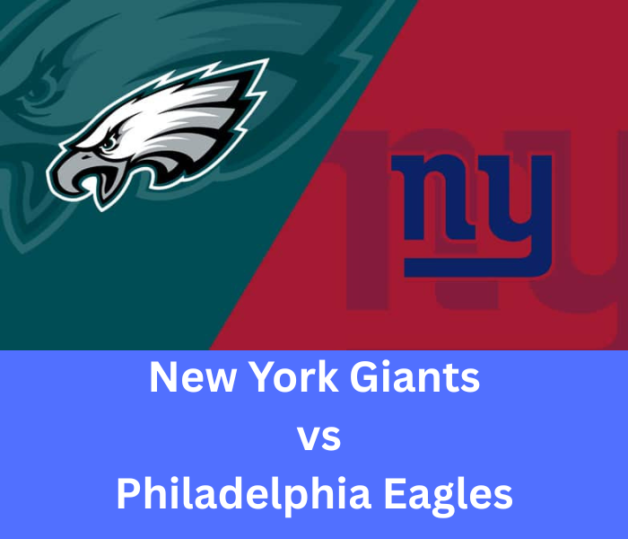 New York Giants vs Philadelphia Eagles